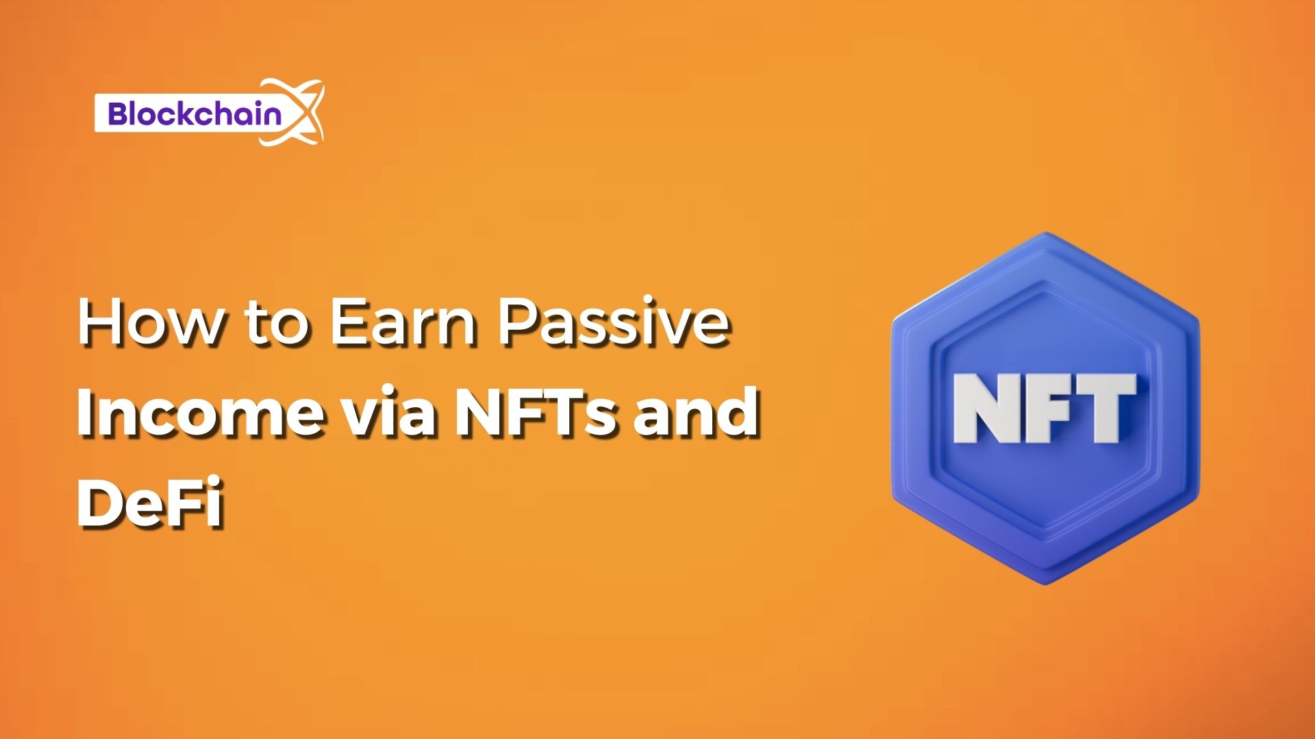 Earn passive income via NFT and DiFi